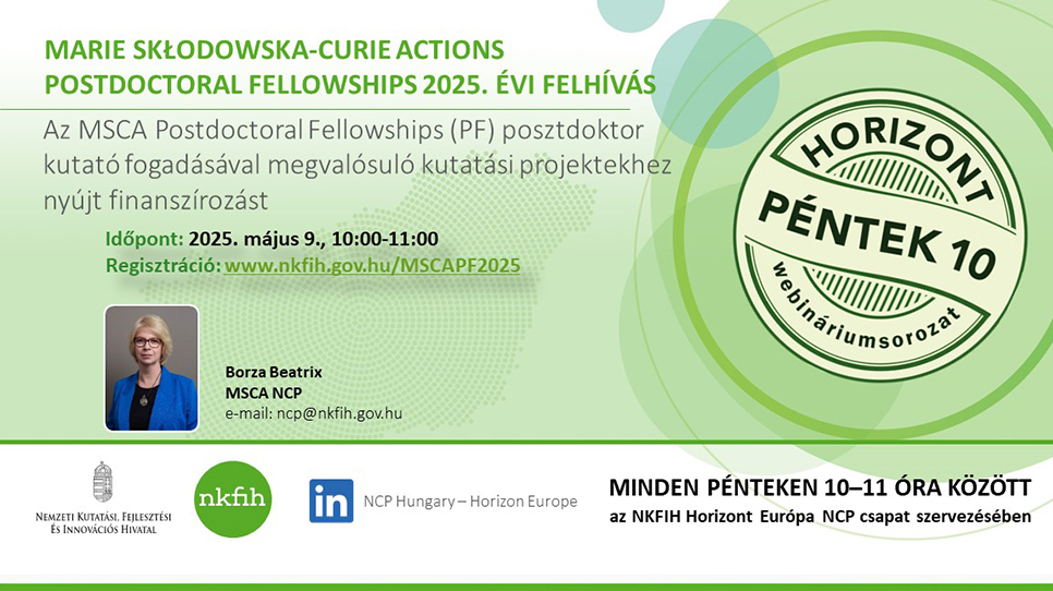 HorizontPéntek10 - MSCA Postdoctoral Fellowships 2025. évi pályázat (2025. május 9.)